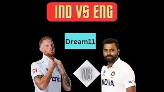 IND vs ENG 1st Test Match Dream11 Team |