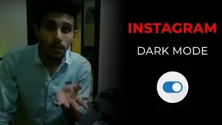 How to turn on instagram dark mode on?