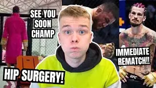 Sean O'Malley needs HIP SURGERY! | Sean Gets IMMEDIATE REMATCH!