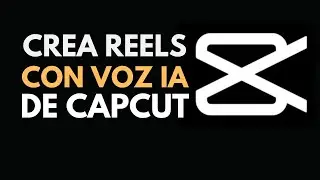 TEXTO A VOZ CAPCUT ⭐️ Como crear REELS PARA FACEBOOK ( TOTALMENTE GRATIS)