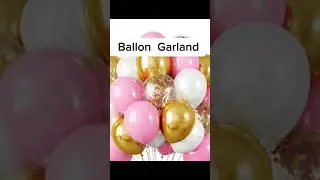 Ballon Garland Creations