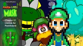 Mario and Luigi: The Mask, chapter 12 Glutton for Punishment