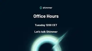 Office Hours 24.04.2023 - Shimmer EVM Special