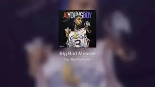 BIg Bad Meanie