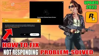 Rockstar Games Launcher Not Responding Problem | Social Club Error Fix Gta 5 - Update Error Fix 2022