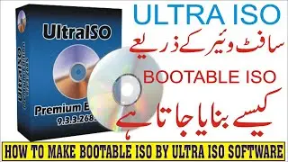 HOW TO CREATE A | BOOT-ABLE | ISO FILE | ultra ISO | TRAINING | URDU | HINDI 2020