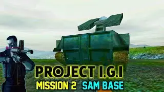project iGi 1 mission 2 (SAM base)
