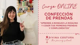 Curso ONLINE "Máquina de Coser y Confección de Prendas"