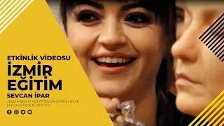 Sevcan İpar - İzmir Eğitimi