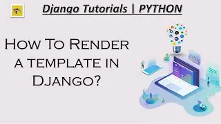 Render Template In Django   Part4   Django Tutorials
