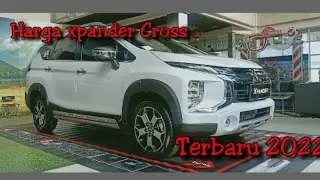 Daftar Harga New Mitsubishi Xpander Cross Terbaru Februari 2022 (Harga OTR)