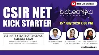 CSIR NET Kickstarter Webinar 2020 - How To Kickstart CSIR NET Exam Preparation?