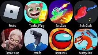 Roblox, Tom Gold Run, Tank Stars, Snake Clash, GrannyHouse, Last Life, Roller Ball 6, Sausage Run