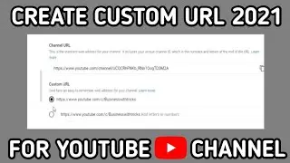 how to create a custom url for your youtube channel 2021 | custom url kaise banaye 2021