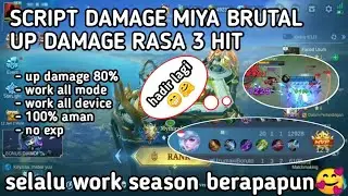 Baru!! Script damage miya rasa 3 hit // game play mobile legends official mr