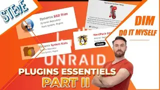 Plugins Essentiels Unraid Part 2 - Essential Plugins Unraid Part 2
