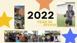 2022: Year In Review!