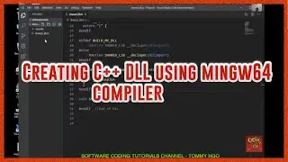 Creating C++ DLL (Dynamic Link Library) using MingW64 (gcc) Compiler under Microsoft Windows