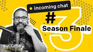 Incoming Chat. Season 3 Finale.