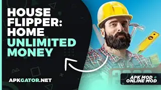 House Flipper Mod Money *Unlock All Tools*
