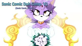 Sonic Comic Dub Compilation V2