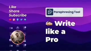 Best Free Paraphrasing Tool to Rewrite an Article