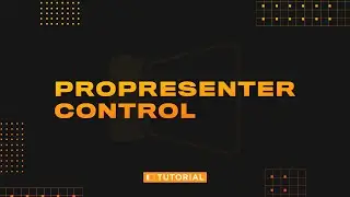 How to use ProPresenter Control