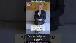 Proper help for a person 