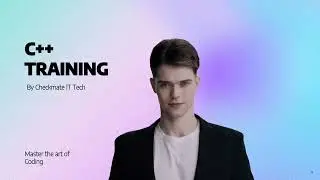 C++ Programming Training by Checkmate IT Tech