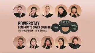 #PatPosePerfect Make Over Powerstay Demi-Matte Cover Cushion in 10 Shades