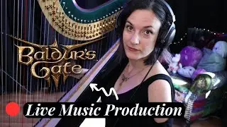 🎙️Let's Make Music: Baldur's Gate Weeping Dawn Alfira's Song Cover