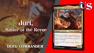 Juri, Master of the Revue – Duel Commander #mtg #edh #duel