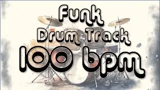 Funk Drum Track | 100bpm