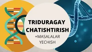 TRIDURAGAY CHATISHTIRISH | BIOLOGIYA | VIDEODARSLIK biologiya