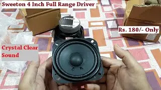 Sweeton 4 inch Woofer Unboxing & Review // Best 4 Inch Woofer With Crystal Clear Sound