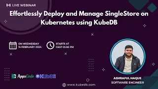 Effortlessly Deploy and Manage SingleStore on Kubernetes using KubeDB