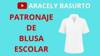 PATRONAJE DE BLUSA ESCOLAR