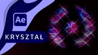 Krystaliczna Animacja Logo ▪ After Effects ‘107 | Poradnik ▪ Kurs