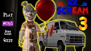 МОРОЖЕНЩИК ЭТО КЛОУН ПЕННИВАЙЗ  ICE SCREAM 3 МОД  ice scream pennywise mod