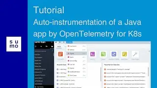 Tutorial: Auto-instrumentation of a Java app by OpenTelemetry for K8s Environment