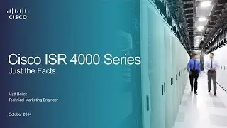 Cisco ISR 4000 Series Short Introduction