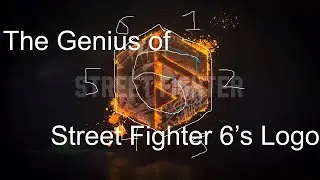 The Genius of Street Fighter 6's Logo