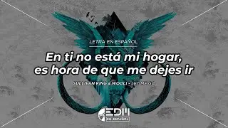 [Letra] Sullivan King & Wooli - Let Me Go // SUB ESPAÑOL
