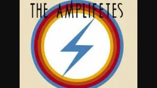 The Amplifetes - It Can't Rain All The Time