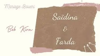 Bob Kira - Saïdina & Farda