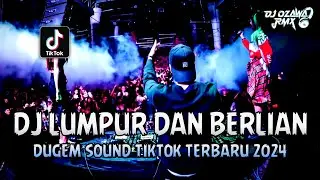 DJ LUMPUR DAN BERLIAN X CIINAN BANA !! Remix Funkot Full Bass | DUGEM SOUND TIKTOK TERBARU 2024