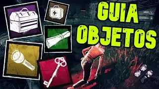 GUÍA DE OBJETOS Y ADDONS | Dead By Daylight | Cómo funcionan los objetos y sus accesorios.