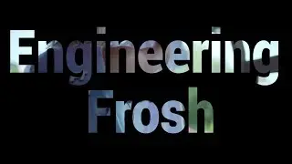 McGill Engineering Frosh 2017 | Official Aftermovie