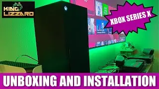 XBOX SERIES X UNBOXING AND INSTALLATION