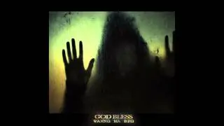 GOD BLESS -  ΨΑΧΝΩ ΝΑ ΒΡΩ (official audio)